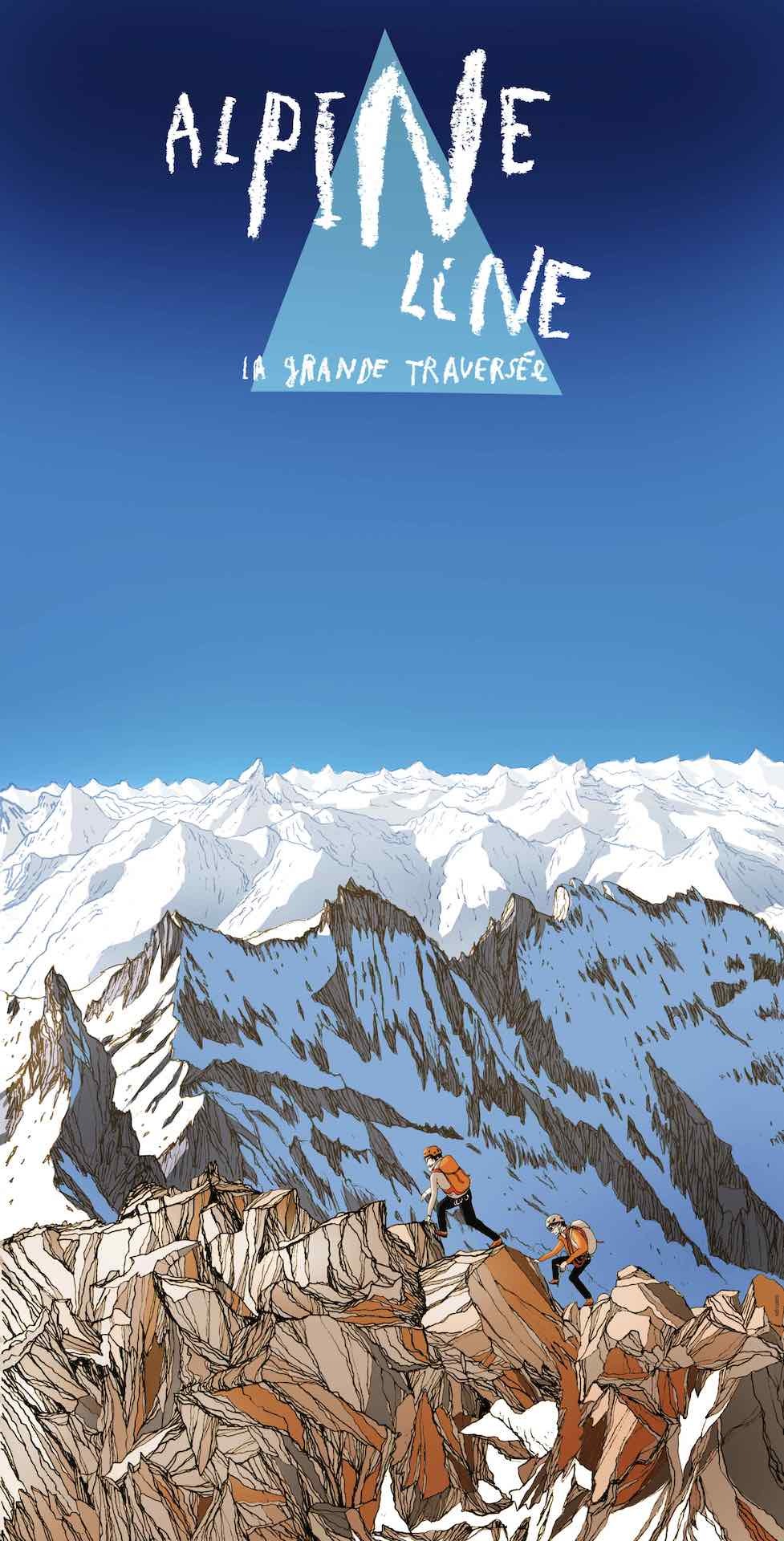 Affiche du film Alpine Line, la grande traversée